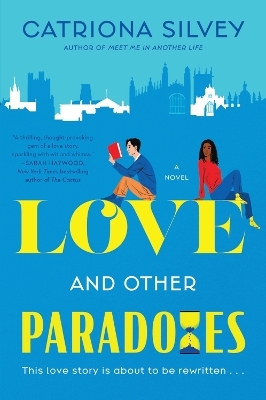 Love and Other Paradoxes - Catriona Silvey
