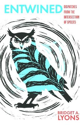 Entwined - Bridget A. Lyons