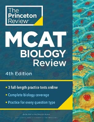 Princeton Review MCAT Biology Review, 4th Edition -  Princeton Review