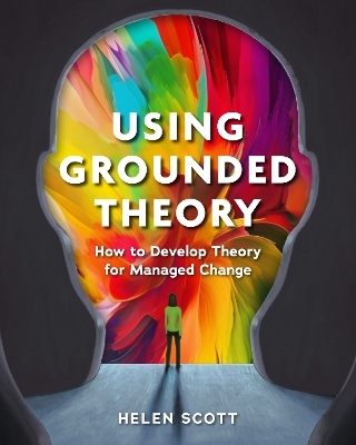 Using Grounded Theory