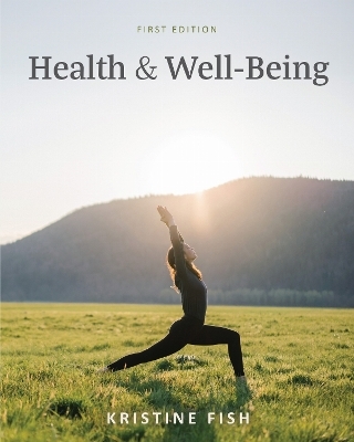 Health & Well-Being - Kristine Fish
