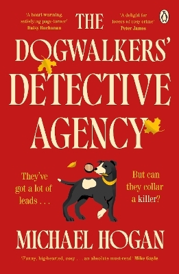 The Dogwalkers' Detective Agency - Michael Hogan