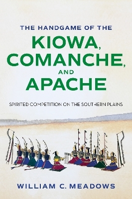 The Handgame of the Kiowa, Comanche, and Apache