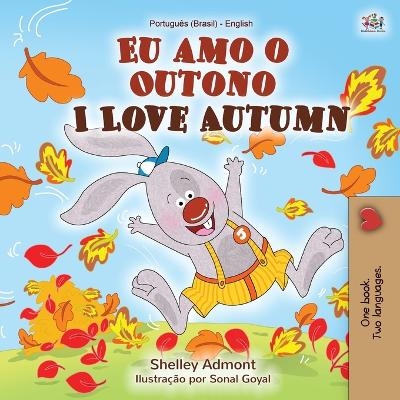 I Love Autumn (Portuguese English Bilingual Book for kids) - Shelley Admont, KidKiddos Books