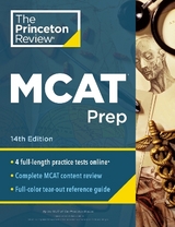 Princeton Review MCAT Prep, 14th Edition - Review,The, Princeton