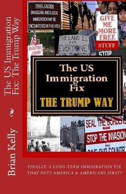 The US Immigration Fix