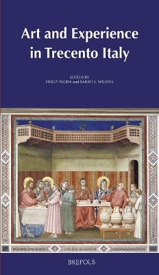 Art and Experience in Trecento Italy