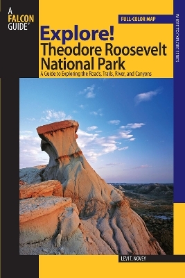 Explore! Theodore Roosevelt National Park - Levi Novey