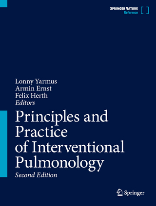 Principles and Practice of Interventional Pulmonology