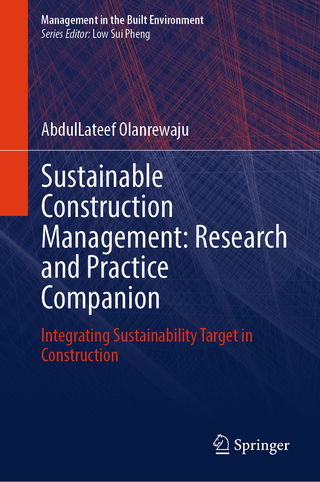 Sustainable Construction Management: Research and Practice Companion