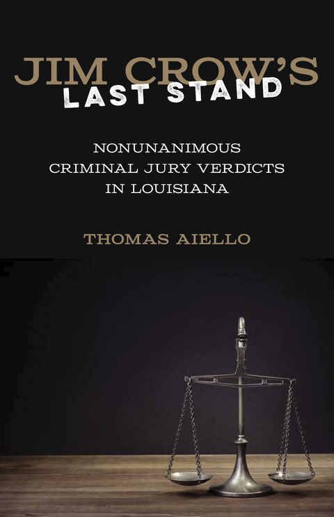 Jim Crow&rsquo;s Last Stand - Thomas Aiello