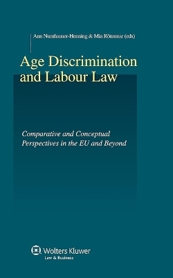Age Discrimination and Labour Law - 