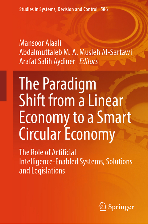The Paradigm Shift from a Linear Economy to a Smart Circular Economy - 