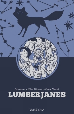 Lumberjanes Book One - Shannon Watters, N. D. Stevenson