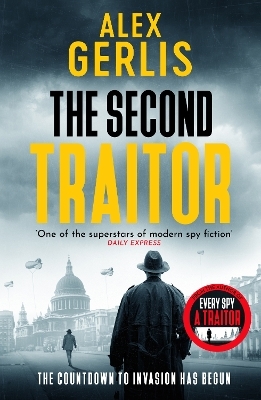 The Second Traitor - Alex Gerlis