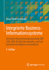 Integrierte Business-Informationssysteme - Gronwald, Klaus-Dieter