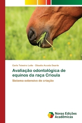 Avaliação odontológica de equinos da raça Crioula
