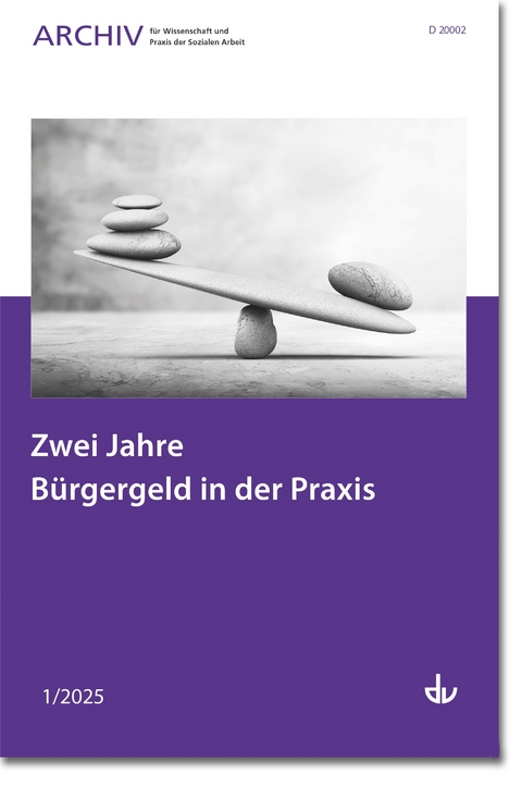 Zwei Jahre B&uuml;rgergeld in der Praxis - 
