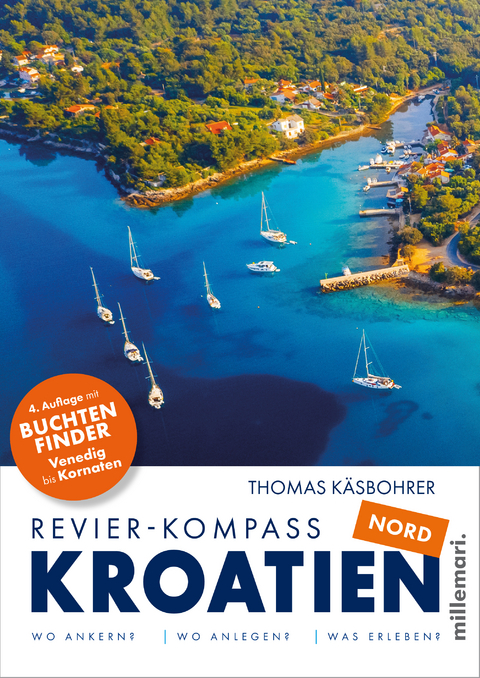 Revier-Kompass Kroatien Nord. 4. Auflage 2025 - Thomas K&auml;sbohrer
