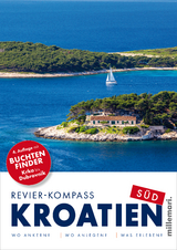 Revier-Kompass Kroatien S&uuml;d. 4. Auflage 2025 - Thomas K&auml;sbohrer