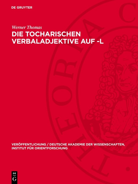 Die Tocharischen Verbaladjektive auf -l - Werner Thomas