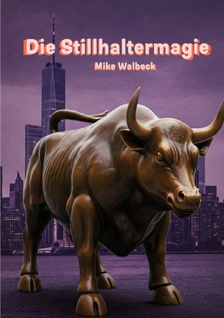 Die Stillhaltermagie