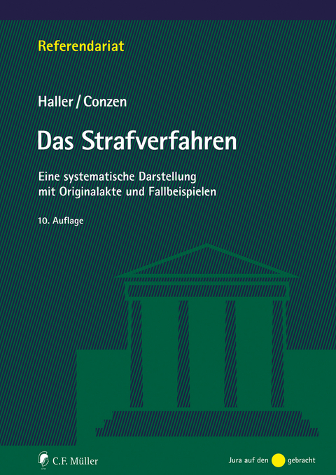 Das Strafverfahren - Klaus Haller, Klaus Conzen