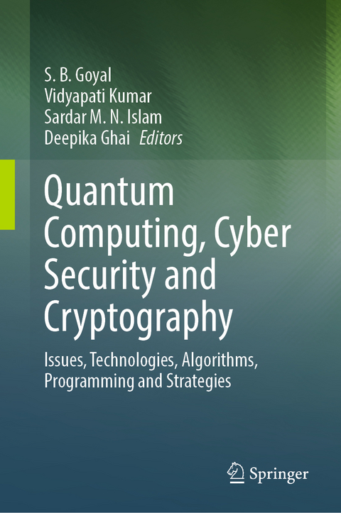 Quantum Computing, Cyber Security and Cryptography - 