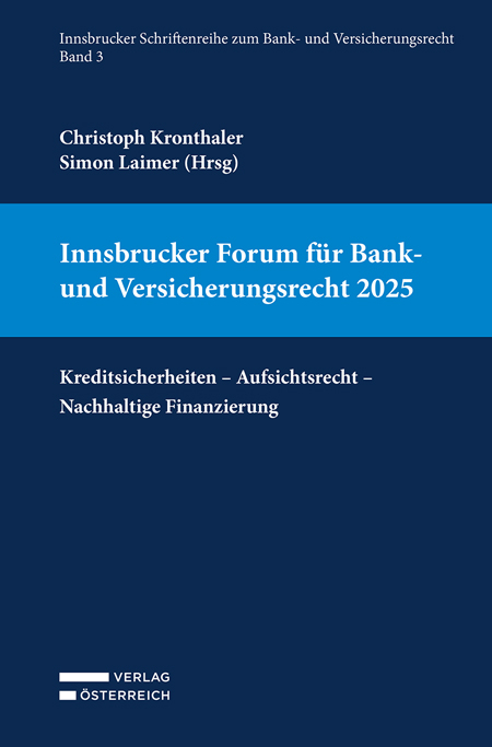 Innsbrucker Forum f&uuml;r Bank- und Versicherungsrecht 2025 - 