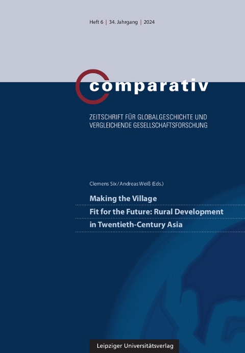 Making the Village Fit for the Future: Rural Development in Twentieth-Century Asia - 