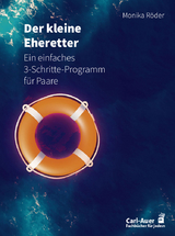 Der kleine Eheretter - Monika R&ouml;der