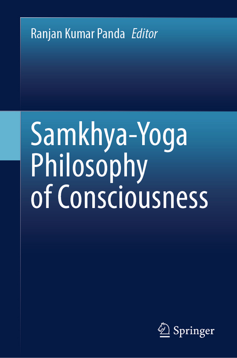 Samkhya-Yoga Philosophy of Consciousness - 