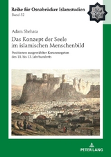 Das Konzept der Seele im islamischen Menschenbild - Adam Shehata