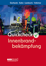 Quickcheck Innenbrandbek&auml;mpfung - Frank Gerhards, Marco Buhn, Eric Lambertz, Guido Volkmar