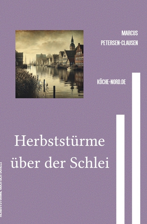 Herbstst&uuml;rme &uuml;ber der Schlei - Marcus PC Petersen - Clausen