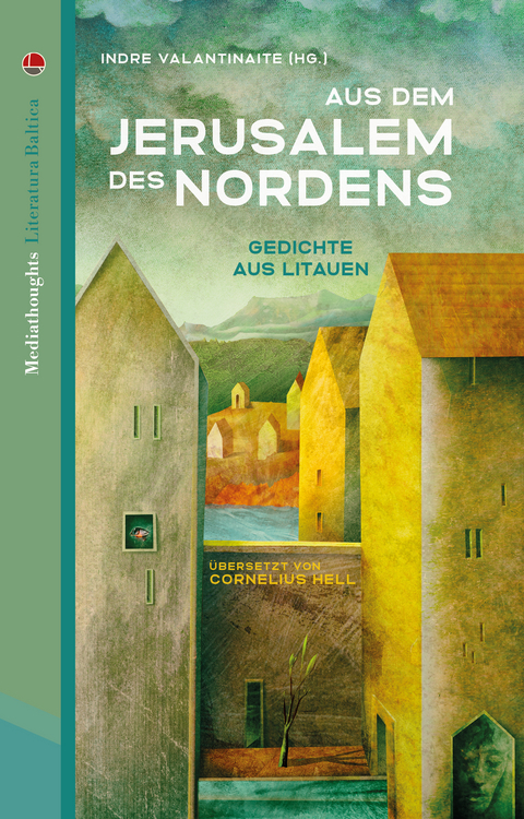 Aus dem Jerusalem des Nordens - Tomas Venclova, Lina Buividavičiūtė, Marius Burokas, Ilzė Butkutė, Vaiva Grainytė, Jurgita Jasponytė, Antanas A. Jonynas, Donaldas Kajokas, Laurynas Katkus, Giedrė Kazlauskaitė, Mindaugas Kvietkauskas, Aidas Marčėnas, Kęstutis Navakas, Gytis Norvilas, Violeta Palčinskaitė, Sigitas Parulskis, Kornelijus Platelis, Rolandas Rastauskas, Egidija &Scaron;eputytė, Rimas Uzgiris, Agnė Žagrakalytė