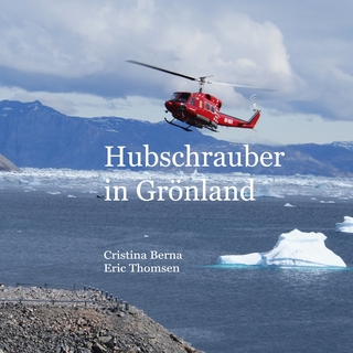 Hubschrauber in Grönland