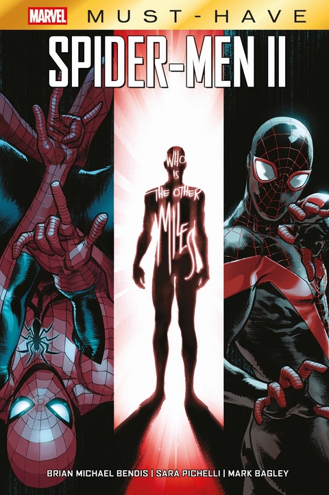 Marvel Must-Have: Spider-Men II - Brian Michael Bendis, Sara Pichelli, Mark Bagley