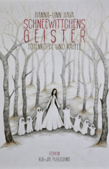 Schneewittchens Geister I - Hanna-Linn Hava