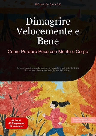 Dimagrire Velocemente e Bene: Come Perdere Peso con Mente e Corpo