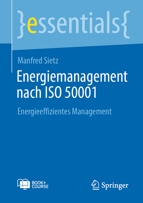 Energiemanagement nach ISO 50001 - Manfred Sietz
