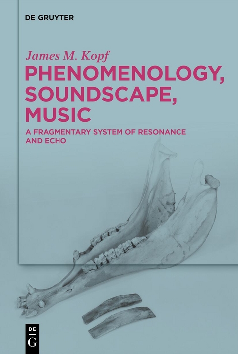 Phenomenology, Soundscape, Music - James M. Kopf