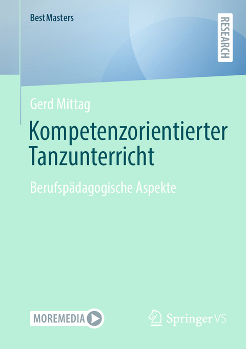 Kompetenzorientierter Tanzunterricht - Gerd Mittag