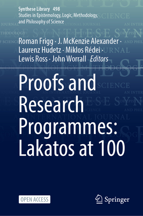 Proofs and Research Programmes: Lakatos at 100 - 