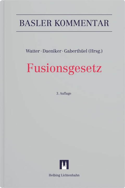 Fusionsgesetz (FusG) - Anja Affolter Marino, Hansj&uuml;rg Appenzeller, Mark-Oliver Baumgarten, Marco Colombini, Hans-Jakob Diem, Simone Ehrsam, Stephan Erni, J&uuml;rg Frick, Tino Gaberth&uuml;el, Dieter Gericke, Harold Gr&uuml;ninger, Daniel Hasler, Daniel H&auml;usermann, Vanessa Isler, Urs K&auml;gi, Marie-Cristine Kaptan, Beat K&uuml;hni, Matthias Kuster, Claude Lambert, Ralph Malacrida, Benedikt Maurenbrecher, Moritz Maurer, Lukas Morscher, Vera Naegeli, Matthias Oertle, Stefan Oesterhelt, Fabienne Perlini-Frehner, Anna Peter, Daniel C. Pfiffner, Corrado Rampini, Flavio Romerio, Patrick Schleiffer, Thomas Stoltz, Roland Truffer, Rolf Watter, Matthias Wolf, Urs L. Baumgartner, Raffael B&uuml;chi, Dieter Dubs, Felix R. Ehrat, Ueli Huber, Thomas Reutter, Stefan Waller (&dagger;)