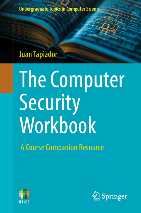 The Computer Security Workbook - Juan Tapiador
