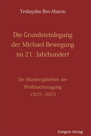 Die Grundsteinlegung der Michael-Bewegung im 21. Jahrhundert