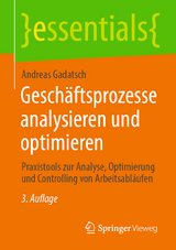 Geschäftsprozesse analysieren und optimieren - Gadatsch, Andreas