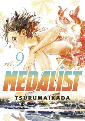 Medalist 9 -  Tsurumaikada