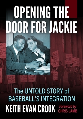 Opening the Door for Jackie - Keith Evan Crook